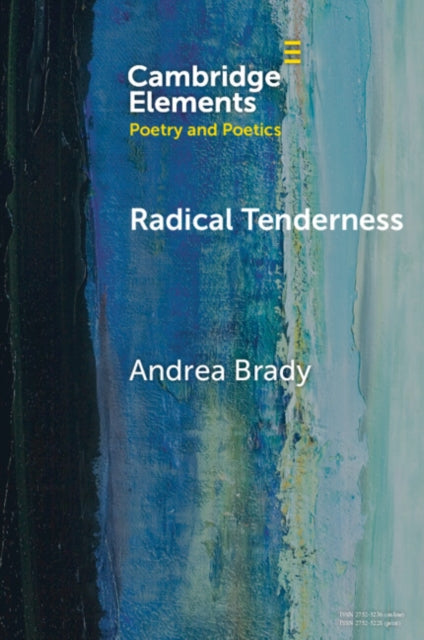 Book cover of: Radical Tenderness. By: Andrea Brady