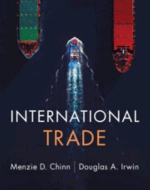 Book cover of: International Trade. By: Menzie D. Chinn
