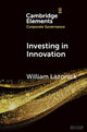 Book cover of: Investing in Innovation. By: William Lazonick