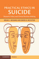 Book cover of: Practical Ethics in Suicide. By: Brian L. Mishara