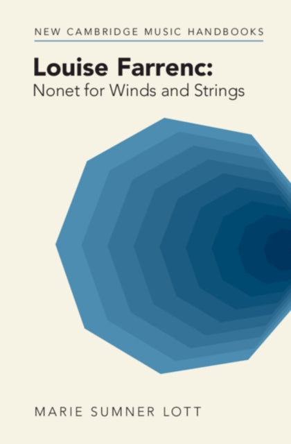 Book cover of: Louise Farrenc: Nonet for Winds and Strings