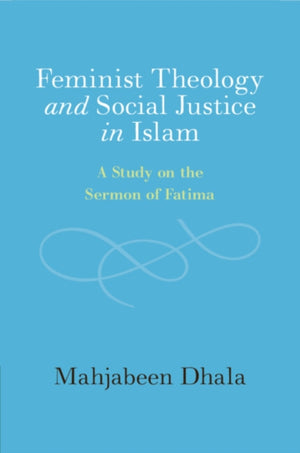 Feminist Theology and Social Justice in Islam