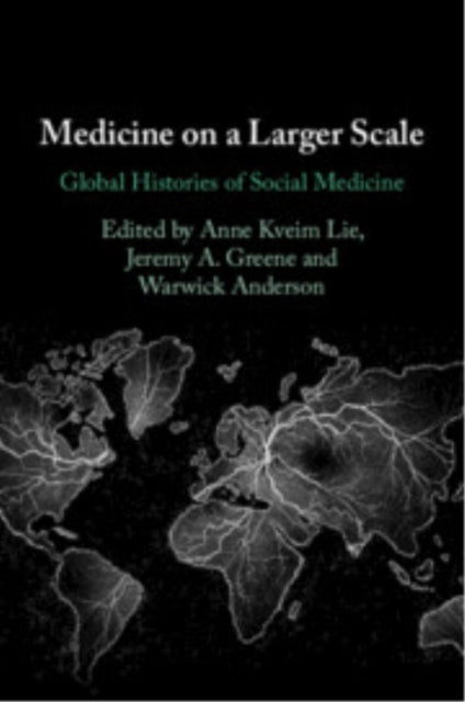 Book cover of: Medicine on a Larger Scale. By: Ann Kveim Lie