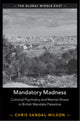 Book cover of: Mandatory Madness. By: Chris Sandal-Wilson