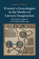 Book cover of: Women's Genealogies in the Medieval Literary Imagination. By: Emma O. Bérat