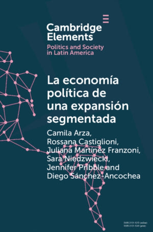 La economia politica de una expansion segmentada