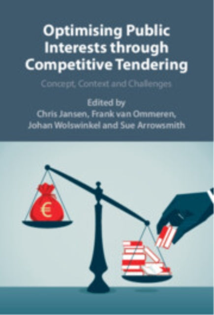Book cover of: Optimizing Public Interests through Competitive Tendering