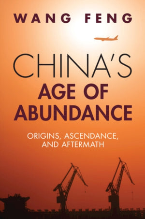 China's Age of Abundance