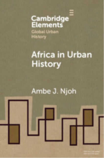 Book cover of: Africa in Urban History. By: Ambe J. Njoh