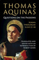 Book cover of: Thomas Aquinas: Questions on the Passions. By: Robert Miner