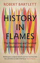 Book cover of: History in Flames