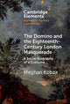 Book cover of: Domino and the Eighteenth-Century London Masquerade