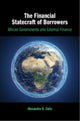Book cover of: Financial Statecraft of Borrowers. By: Alexandra O. Zeitz