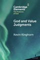 Book cover of: God and Value Judgments. By: Kevin Kinghorn