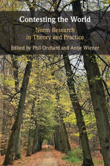 Book cover of: Contesting the World. By: Phil Orchard