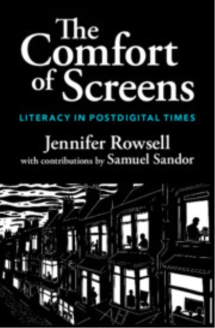 Book cover of: Comfort of Screens