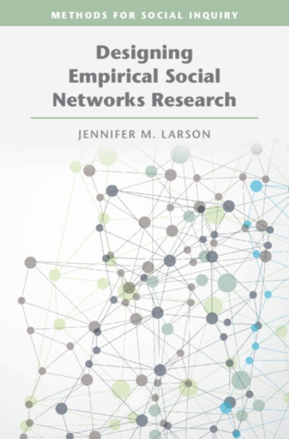 Book cover of: Designing Empirical Social Networks Research