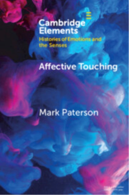 Book cover of: Affective Touching. By: Mark Paterson