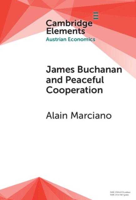 Book cover of: James Buchanan and Peaceful Cooperation. By: Alain Marciano