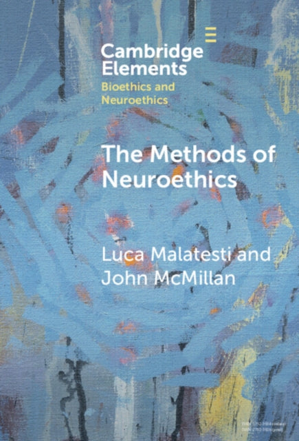 Book cover of: Methods of Neuroethics