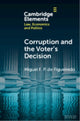 Book cover of: Corruption and the Voter's Decision
