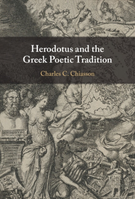 Book cover of: Herodotus and the Greek Poetic Tradition