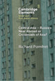 Book cover of: Central Asia - Russia's Near Abroad or Crossroads of Asia?. By: Richard Pomfret