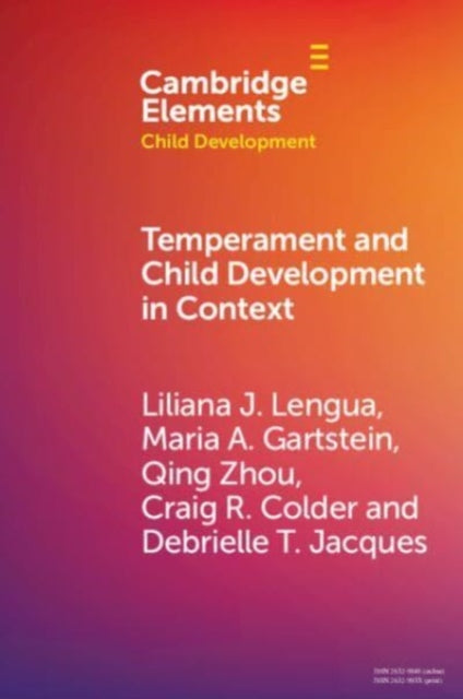 Book cover of: Temperament and Child Development in Context. By: Liliana J. Lengua