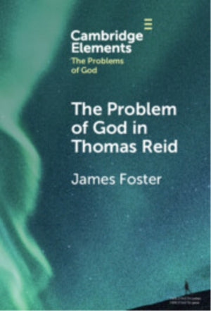 The Problem of God in Thomas Reid