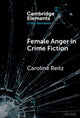 Book cover of: Female Anger in Crime Fiction. By: Caroline Reitz