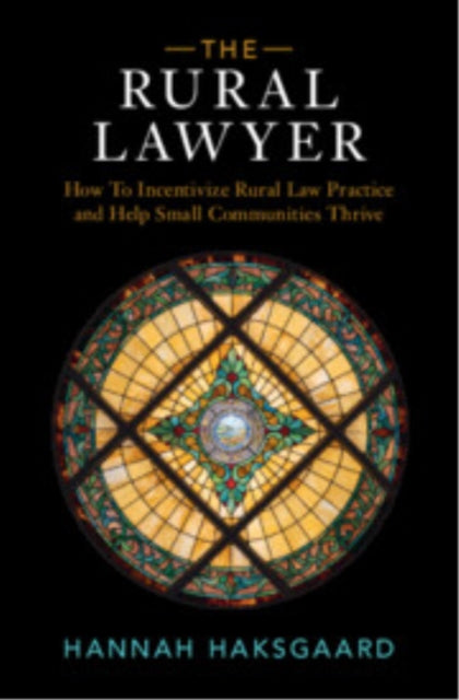 Book cover of: Rural Lawyer. By: Hannah Haksgaard