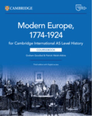 Cambridge International AS Level History Modern Europe 1774–1924 Coursebook with Digital Access (2 Years)