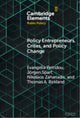 Book cover of: Policy Entrepreneurs, Crises, and Policy Change. By: Evangelia Petridou