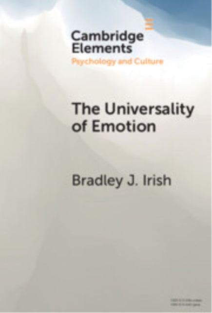 Book cover of: Universality of Emotion. By: Bradley J. Irish