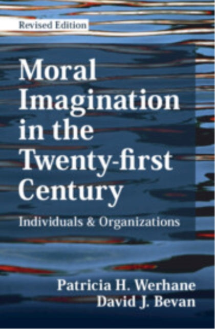 Book cover of: Moral Imagination in the Twenty-first Century