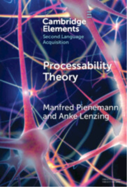 Book cover of: Processability Theory. By: Manfred Pienemann