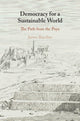 Book cover of: Democracy for a Sustainable World. By: James Bacchus