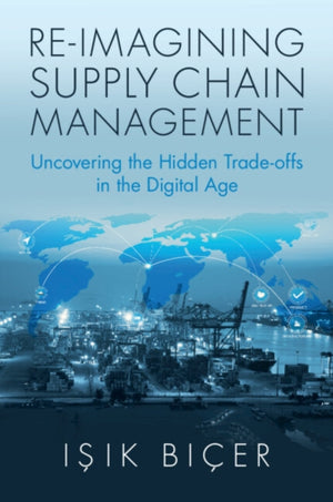 Re-Imagining Supply Chain Management