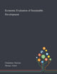 Book cover of: Economic Evaluation of Sustainable Development