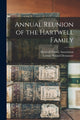 Book cover of: Annual Reunion of the Hartwell Family