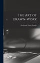 Book cover of: Art of Drawn-work. By: Jennie Taylor Wandle