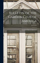 Book cover of: Bulletin of the Garden Club of America; 1913-1917