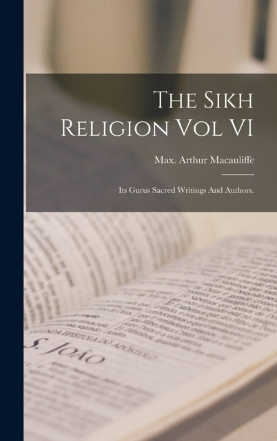 Book cover of: Sikh Religion Vol VI. By: Max Arthur Macauliffe
