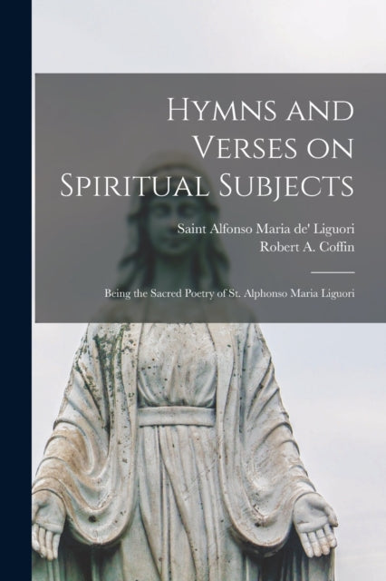Book cover of: Hymns and Verses on Spiritual Subjects