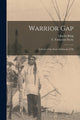 Book cover of: Warrior Gap
