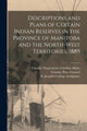 Book cover of: Descriptions and Plans of Certain Indian Reserves in the Province of Manitoba and the North-west Territories, 1889. By: Canada Department of Indian Affairs