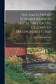 Book cover of: Ancestry of Edward Rawson, Secretary of the Colony of Massachusetts Bay. By: Ellery Bicknell 1836-1925 Crane
