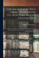 Book cover of: Edward Jessup of West Farms, Westchester Co., New York and His Descendants. By: Henry Griswold 1826-1903 Jesup