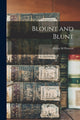 Book cover of: Blount and Blunt. By: Helen M. Prescott