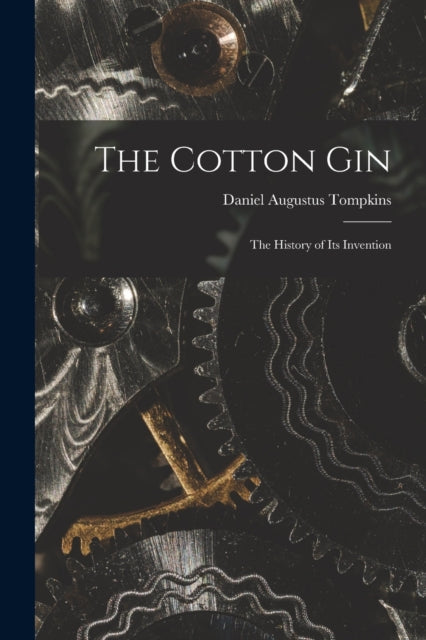 The Cotton Gin